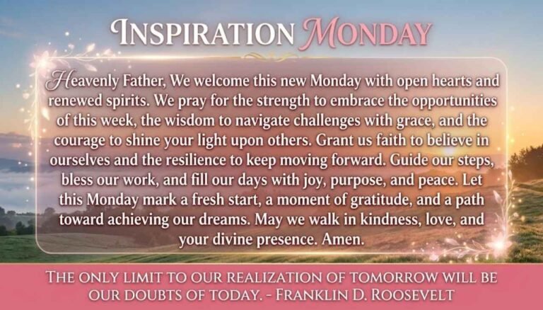 Inspiration Monday Prayer